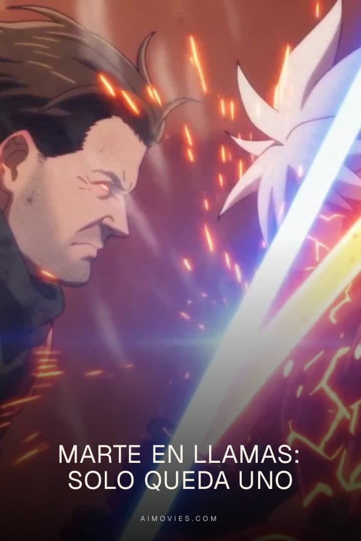 Marte en Llamas: Solo Queda Uno poster