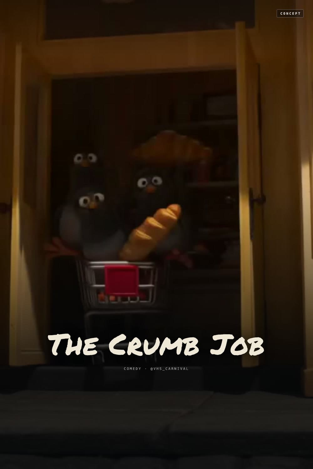 The Crumb Job poster